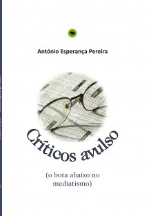 CRÍTICOS AVULSO (o bota abaixo no mediatismo)